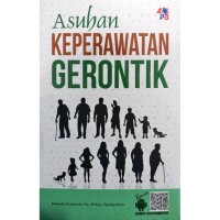 Asuhan Keperawatan Gerontik