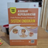 Asuhan Keperawatan Pada Pasien dengan Gangguan Sistem Endokrin