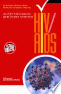 Asuhan Keperawatan pada Pasien Terinfeksi HIV AIDS