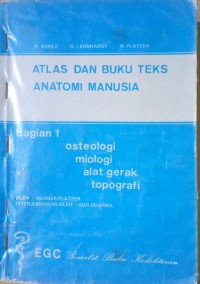 Atlas dan Buku Teks Anatomi Manusia Bagian 1