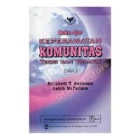 Buku Ajar Keperawatan Komunitas Teori dan Praktik