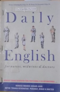 Daily English for Nurses, Midwives & Doctors
