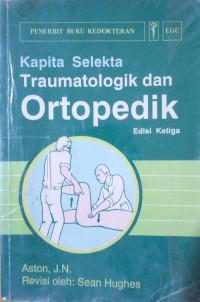 Kapita Selekta Traumatologik dan Ortopedik