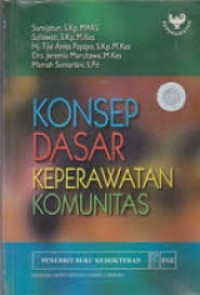 Konsep Dasar Keperawatan Komunitas