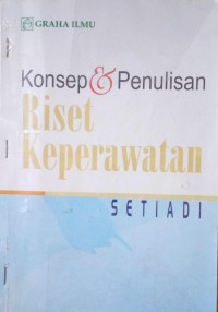 Konsep & Penulisan Riset Keperawatan