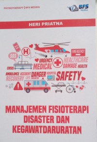 Manajemen Fisioterapi Disaster dan Kegawatdaruratan