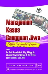 Manajemen Kasus Gangguan Jiwa CMHN (Intermediate Course)