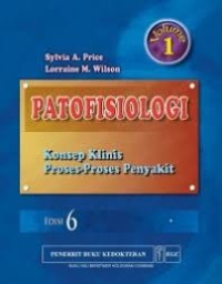 Patofisiologi Konsep klinis Proses-proses Penyakit Volume 1