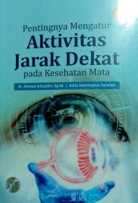Image of Pentingnya Mengatur Aktivitas Jarak Dekat pada Kesehatan Mata
