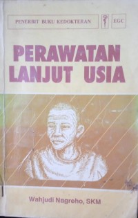 Perawatan Lanjut Usia