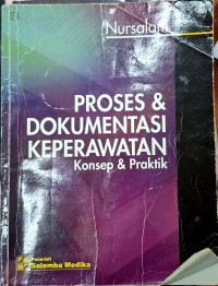 Image of Proses & Dokumentasi Keperawatan: Konsep & Praktik