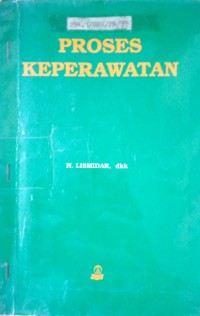 Proses Keperawatan