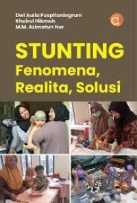 Image of Stunting Fenomena, Realita, Solusi