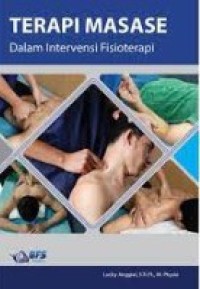 Terapi Masagse Dalam Intervensi Fisioterapi