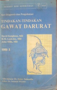 Tindakan-tindakan Gawat Darurat